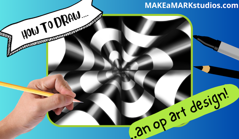 How to draw an op art design » Make a Mark Studios